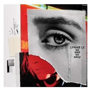Lykke Li So Sad So Sexy CD | 