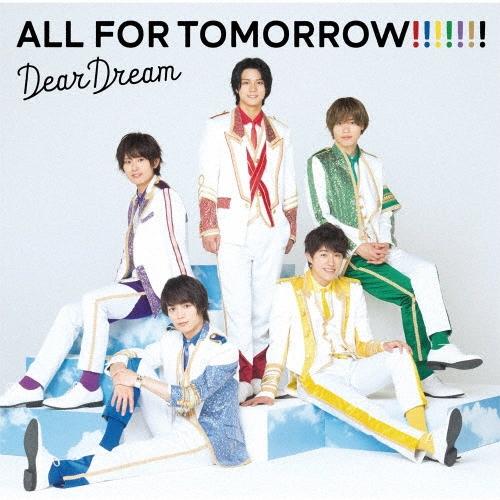 DearDream 5次元アイドル応援プロジェクト『ドリフェス!R』 ALL FOR TOMORROW!!!!!!! CD | 