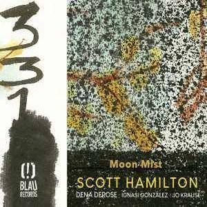 Scott Hamilton Quartet Moon Mist CD | 