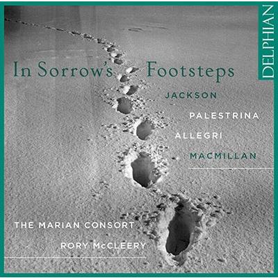 マリアン・コンソート 悲しみの足跡の中に 〜 ジャクソン、パレストリーナ、アレグリ、マクミラン CD | 