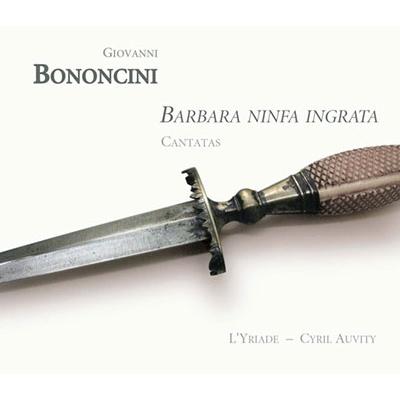 リリアード・アンサンブル ボノンチーニ: カンタータ集 CD | 