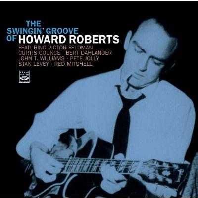 Howard Roberts The Swingin' Groove Of Howard Roberts CD | 