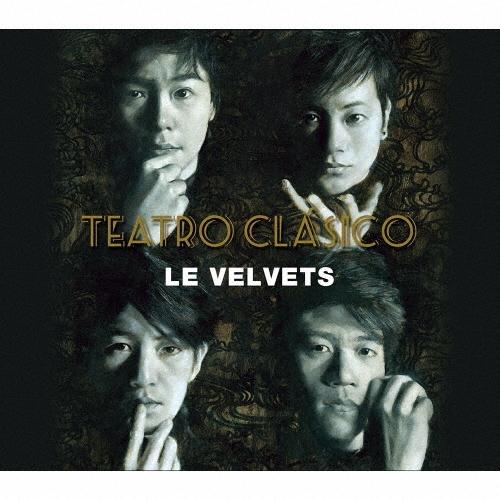 Le Velvets TEATRO CLASICO ［CD+DVD］ CD | 