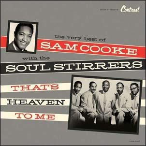 Sam Cooke & The Soul Stirrers That's Heaven to Me CD | 