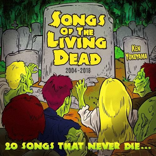 Ken Yokoyama Songs Of The Living Dead CD | 
