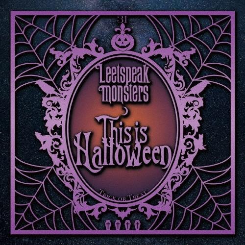 Leetspeak monsters This is Halloween＜通常盤＞ 12cmCD Single | 