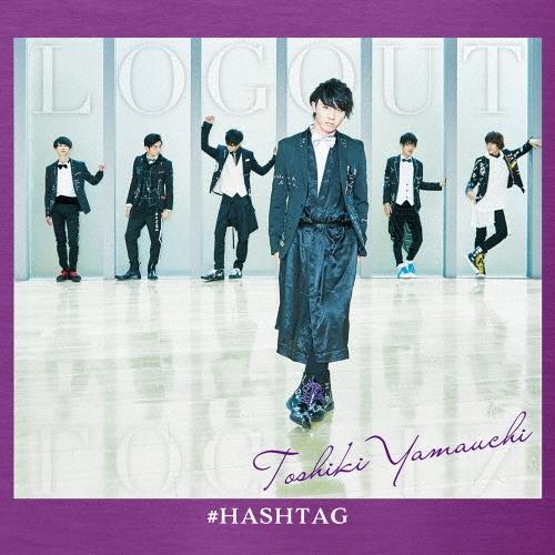 #HASHTAG LOG OUT＜初回生産限定盤/山内智貴ver.＞ 12cmCD Single :4779015:タワーレコード Yahoo ...