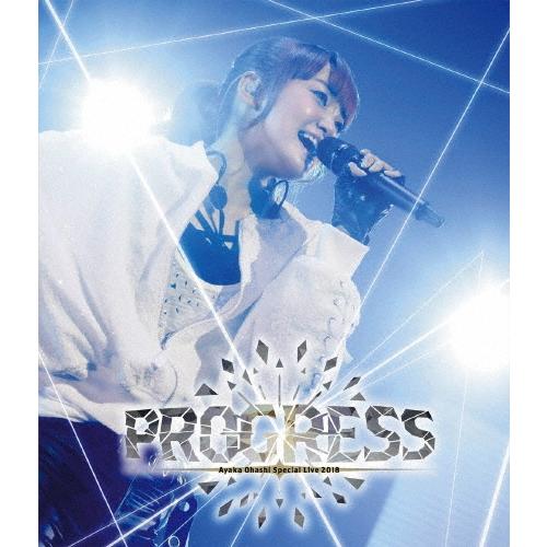 大橋彩香 大橋彩香 Special Live 2018 〜 PROGRESS 〜 Blu-ray Disc | 