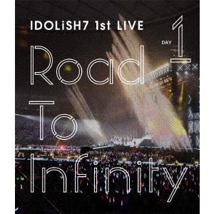 アイドリッシュセブン 1st LIVE「Road To Infinity」 DAY1 Blu-ray
