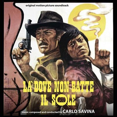 Carlo Savina La Dove Non Batte Il Sole/Un Animale Chiamato Uomo＜限定盤＞ CD | 