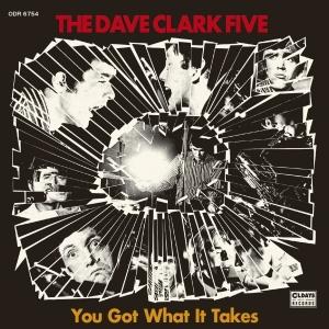 The Dave Clark Five ユー・ガット・ホワット・イット・テイクス CD | 