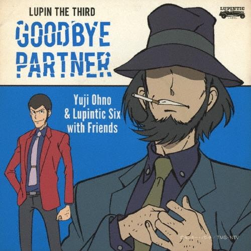 Yuji Ohno & Lupintic Six LUPIN THE THIRD GOODBYE PARTNER Blu-spec CD2 | 