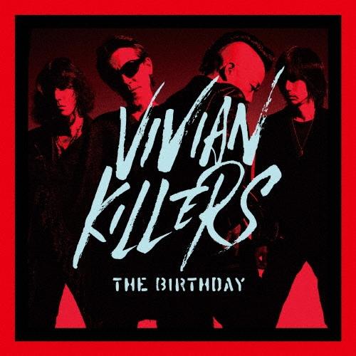 The Birthday VIVIAN KILLERS＜通常盤＞ CD | 