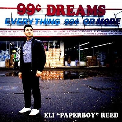 Eli 'Paperboy' Reed 99 Cent Dreams CD | 