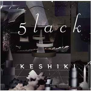5lack KESHIKI＜完全数量限定生産盤＞ LP | 