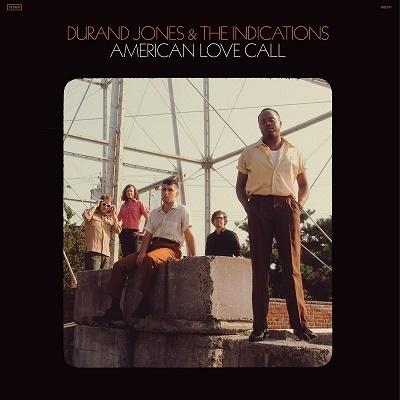 Durand Jones & The Indications American Love Call LP | 