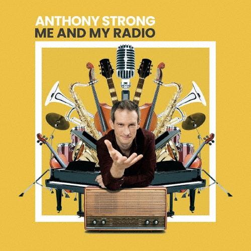 Anthony Strong ミー・アンド・マイ・レディオ CD | 