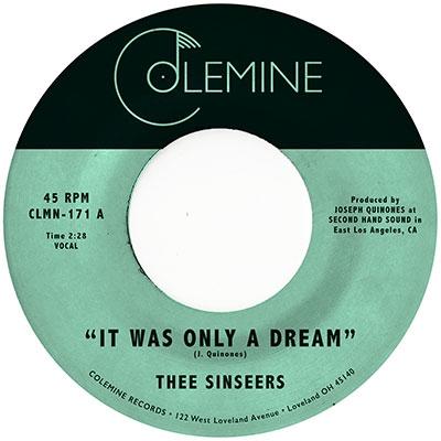 Thee Sinseers It Was Only a Dream 7inch Single | 