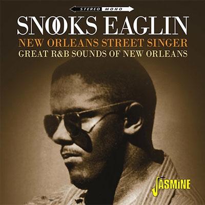 Snooks Eaglin New Orleans Street Singer CD | 