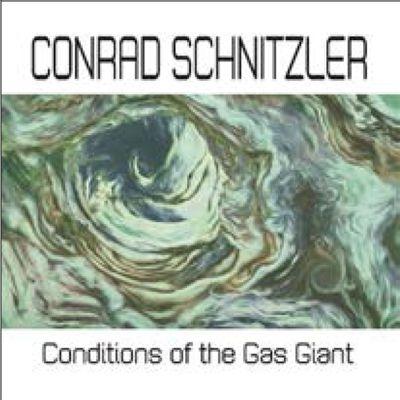 Conrad Schnitzler Conditions of the Gas Giant CD | 