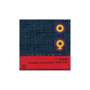 Mum (Iceland) Yesterday Was Dramatic, Today Is Okay (20th Anniversary Edition) CD