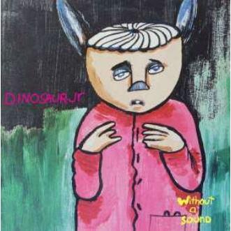 Dinosaur Jr. Without A Sound (Deluxe Edition)＜限定盤/Yellow Vinyl＞ LP |  | 01