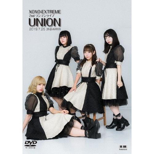 XOXO EXTREME xoxo(Kiss&Hug) EXTREME 2nd ワンマンライブ 〜UNION〜 2019.7.25 渋谷WWW DVD | 