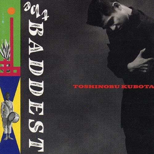 久保田利伸 THE BADDEST CD | 