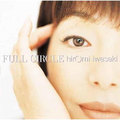 岩崎宏美 FULL CIRCLE (+3)＜タワーレコード限定/完全生産限定盤＞ SHM-CD | 