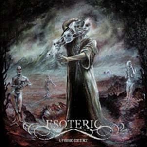Esoteric (UK Metal) Pyrrhic Existence CD | 