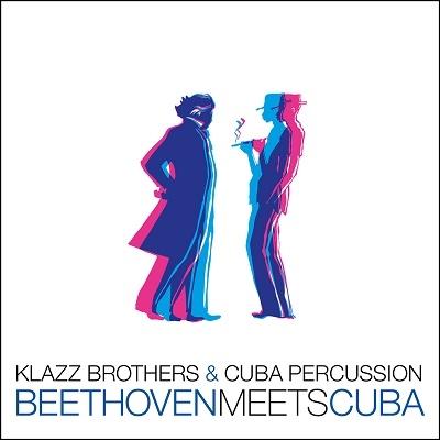クラッツ・ブラザース&キューバ・パーカッション Beethoven Meets Cuba CD | 