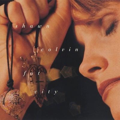 Shawn Colvin Fat City CD | 