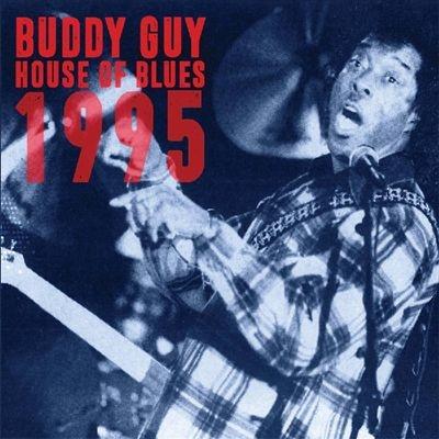 Buddy Guy House Of Blues 1995 CD | 