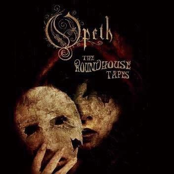 Opeth THE ROUNDHOUSE TAPES CD | 