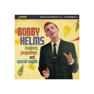 Bobby Helms Frauleins, Jacquelines and Special Angels CD | 