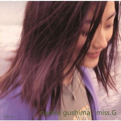 具島直子 miss.G(+2)＜タワーレコード限定＞ CD : タワーレコード