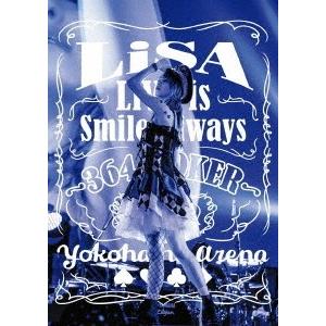 LiSA LiVE is Smile Always 〜364+JOKER〜 at YOKOHAMA ARENA DVD｜tower