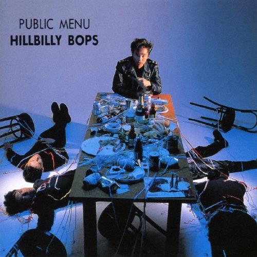 ヒルビリー・バップス PUBLIC MENU＜タワーレコード限定＞ CD | 