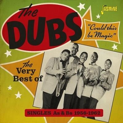 Various Artists The Very Best of the Dubs - Could This Be Magic - Singles As & Bs 1956-1962 CD-R | 