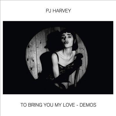 PJ Harvey To Bring You My Love: The Demos＜Standard Vinyl＞ LP
