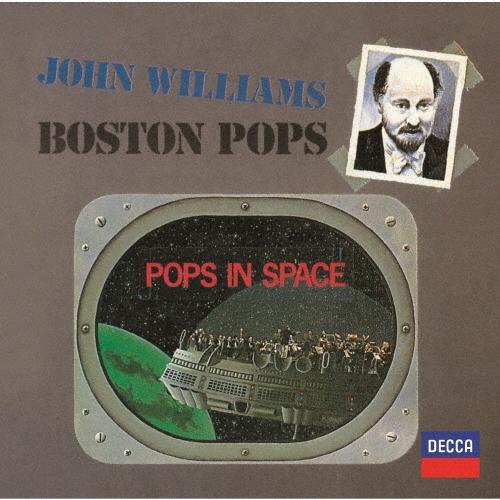John Williams スーパーマン、スター・ウォーズ、未知との遭遇〜ポップス・イン・スペイス＜生産限定盤＞ SHM-CD | 