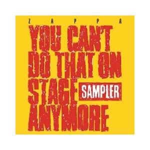 Frank Zappa You Can't Do That On Stage Anymore (Sampler)＜Colored Vinyl＞ LP | 