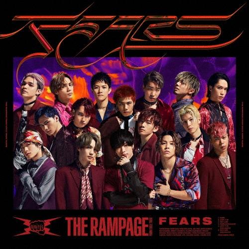 THE RAMPAGE from EXILE TRIBE FEARS ［CD+DVD］ 12cmCD Single | 