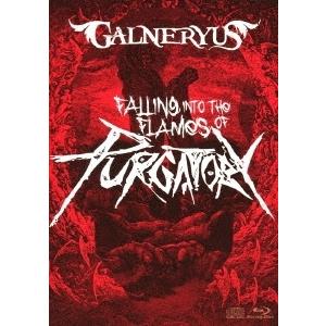 Galneryus FALLING INTO THE FLAMES OF PURGATORY ［Blu-ray Disc+2CD］＜通常盤＞ Blu-ray Disc｜tower