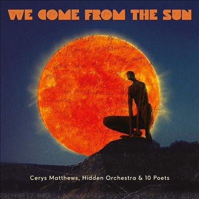 Cerys Matthews We Come From The Sun LP | 