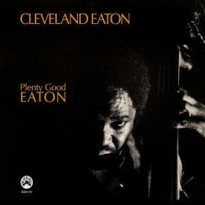 Cleveland Eaton プレンティ・グッド・イートン LP | 