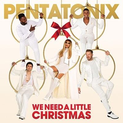Pentatonix We Need A Little Christmas CD | 