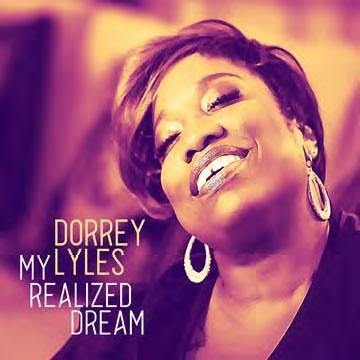 Dorrey Lyles My Realized Dream CD-R | 