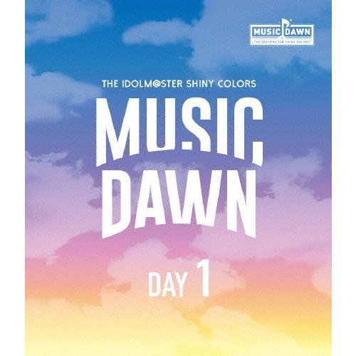 THE IDOLM@STER SHINY COLORS MUSIC DAWN -DAY1-＜通常版＞ Blu-ray Disc | 