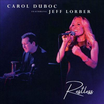 Carol Duboc Restless CD | 